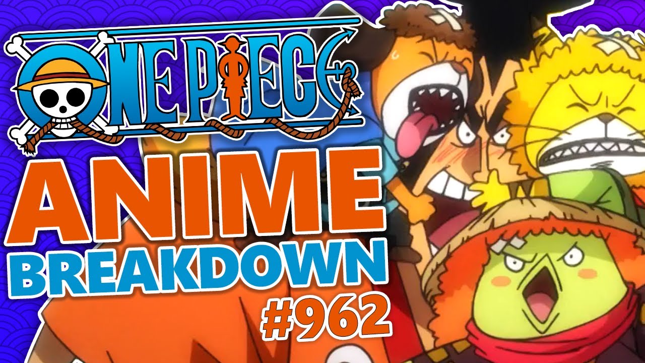 Completing The Nine Red Scabbards One Piece Episode 962 Breakdown Bilibili