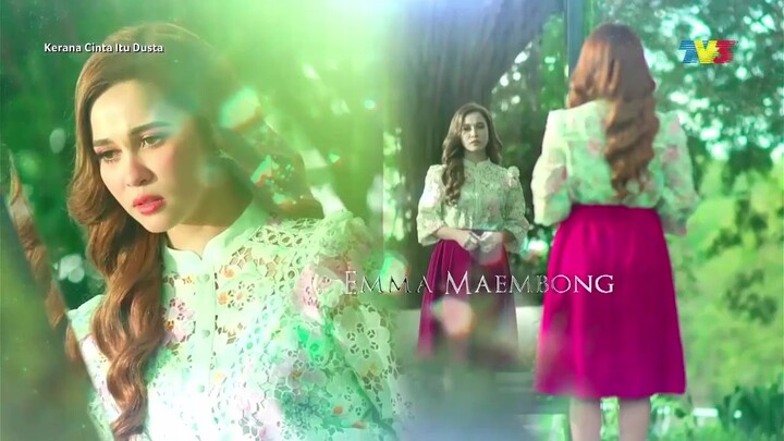 KERANA CINTA ITU DUSTA EPISOD 21