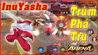 🌸Onmyoji Arena: InuYasha Thức Thần Phá Trụ Cực Nhanh - Đồ & Bảng Ngọc Mới Chơi Bao Phê