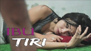 IBU T1R! - FILM PENDEK