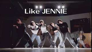 叫喊连天速排《Like JENNIE》段落二#翻跳 -Fiftym