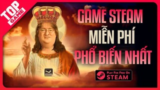 Top 10 Tựa Game PC Miễn Phí Đang Thống Trị Trên Steam 2021 | FREE Games On Steam