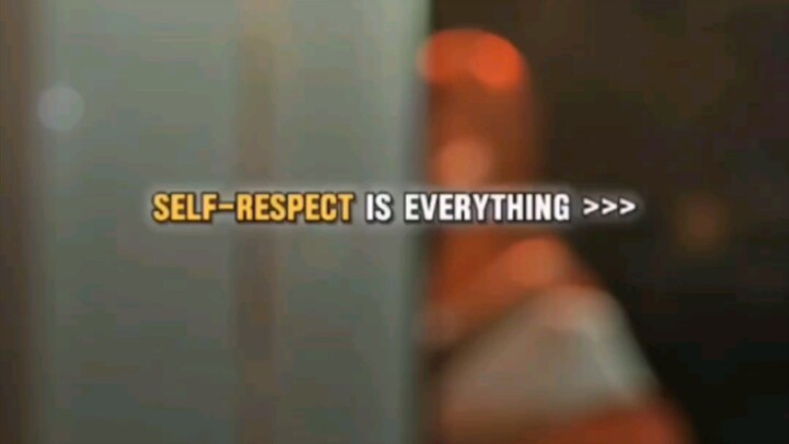 self respect is most important of life