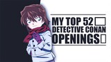My Top 52 Detective Conan Openings