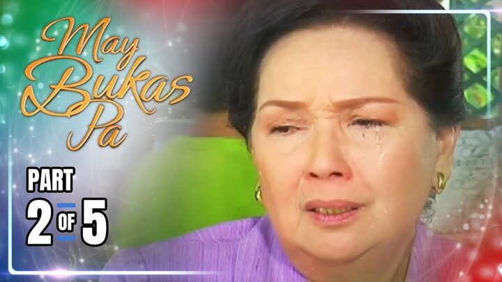May Bukas Pa | Episode 54 (2/5) | June 25, 2024
