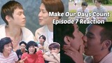 (SWEET!) HISTORY3 MAKE OUR DAYS COUNT EPISODE 7 REACTION/COMMENTARY