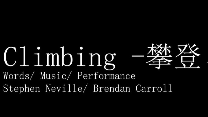 Climbing - By Stephen Neville / Brendan Carroll