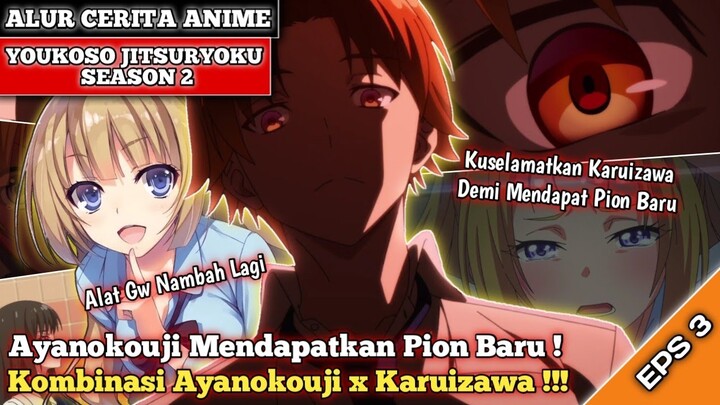 Alur Cerita Anime Youkoso Jitsuryoku Season 2 Episode 3 - Wibu Asal Main