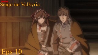 Senjou no Valkyria Sub Indo Ep-10