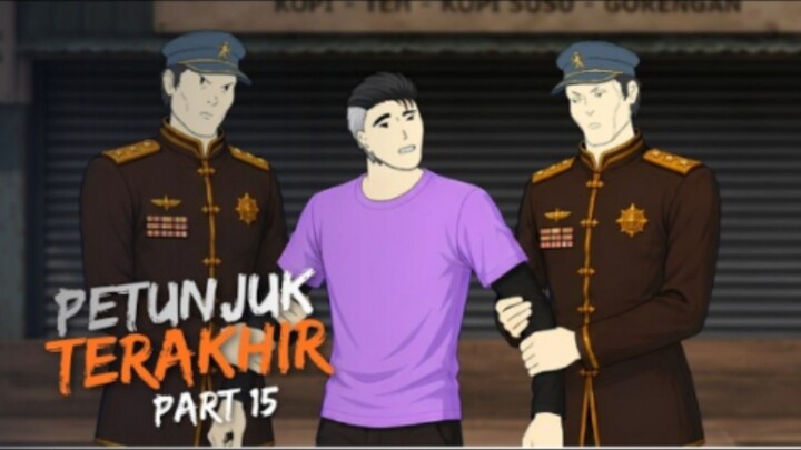 PETUNJUK TERAKHIR PART 15 - Drama Animasi