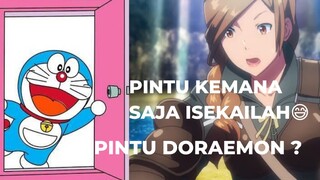 BUKAN PINTU DORAEMON,TAPI PINTU ISEKAI ⁉️