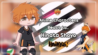 Anime Characters React to Each Other || Hinata Shoyo || 4/?