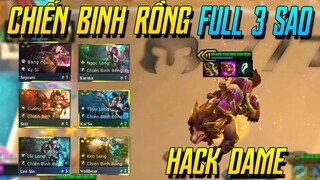 (ĐTCL) SEJUANI 3 SAO BIẾN CHIẾN BINH RỒNG 1 QUẤT 6K DAME CỰC LỖI VỚI ĐỘI HÌNH FULL 3 SAO MÙA 7.5!