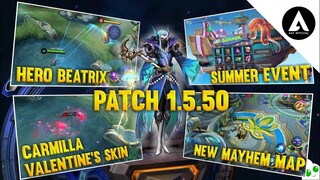 PATCH NOTES 1.5.50 | BEATRIX GAMEPLAY | NEW MAYHEM MAP | CARMILLA VALENTINE SKIN - MLBB