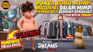 SUMPAH SERU BANGET INI FILM‼️FILM TERBARU NETFLIX‼️ALUR CERITA - "IN YOUR DREAM"