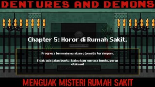 Akhirnya Mendapatkan Petunjuk Terakhir Dalang Dibalik Sekte Sesat! |Dentures And Demons Part 5