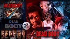 Deadbody | ডেডবডি | Shamol Mawla, Aunwesha Roy, Ziaul Roshan & Misty Jahan | Bangla Full Movie