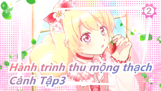 Hành trình thu mộng thạch  - Cảnh Tập3_2