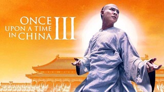 黄飞鸿3,Once Upon A Time In China 3 (ESub) 1992 (Action/Adventure/Bio)