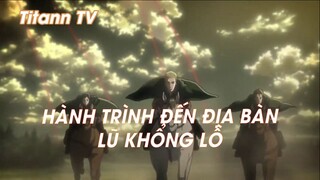 Attack On Titan (Short Ep 17) - Hành trình đến địa bàn Lũ Khổng Lồ