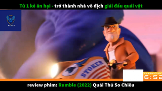 REVIEW PHIM : Quái thú so chiêu (p1) #rvphimhoathinh