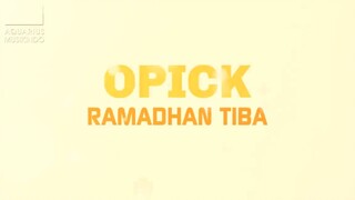 Ramadhan tiba- Opick