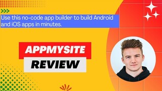 AppMySite Review: Convert Your WordPress Site into an App Instantly