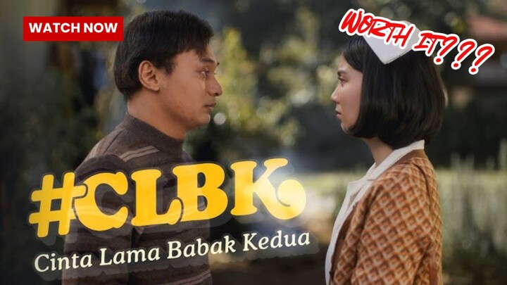 CLBK (2026): Cinta Lama yang Datang di Waktu Tak Terduga