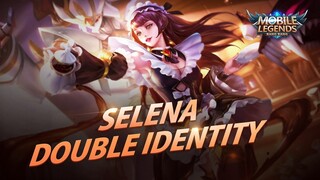 Selena New Skin | Double Identity | Mobile Legends: Bang Bang