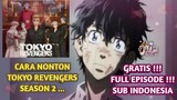 Nonton Tokyo Revengers Season 2 sub Indonesia GRATISSSS episode 1-13 full #bestofbest #anime #tokyom