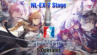 [Arknights] NL-EX-7 5 Operators Easy Guide - Nearl Light Rerun