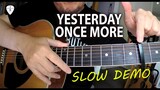 Yesterday Once More (The Carpenters) SLOW DEMO Fingerstyle Guitar Cover | Edwin-E