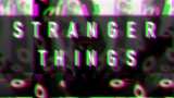 STRANGER THINGS |Animation Meme