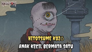 Story #10: Hitotsume Kozō - Anak Kecil Bermata Satu