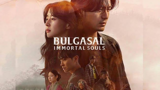 BULGASAL: IMMORTAL SOULS EP16 (FINALE)