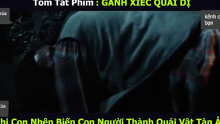 con người thành quái vật p1 #kenhcuaban