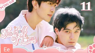 [Eng Sub] The Bell of Love Episode 11