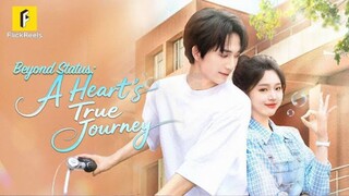 Beyond Status:A Heart's True Journey