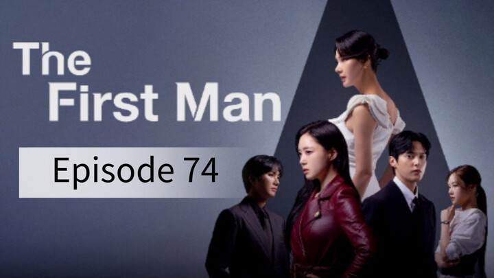 The First Man (2025) | Episode 74 | EngSub