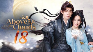 [Eng sub] Above the Clouds Episode 18