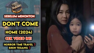 😱Horror⁉️ Don't Come Home (2024) - Misteri Rumah Tua Yang Menjadi Portal Waktu Ke Masa Lalu🔥