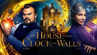 The House With A Clock In Its Walls 2018 (Family/Comedy/Fantasy)