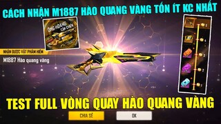 Test FULL Vòng Quay 19KC Kiểu Mới - Cách Nhận M1887 Hào Quang Vàng Tốn Ít Kim Cương Nhất | Free Fire