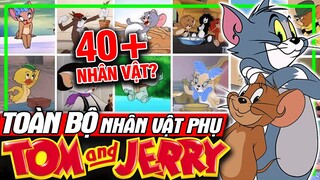 TOM & JERRY: Toàn Bộ 40+ Nhân Vật Phụ Trong Phim - Top Sự Thật Thú Vị | meXINE