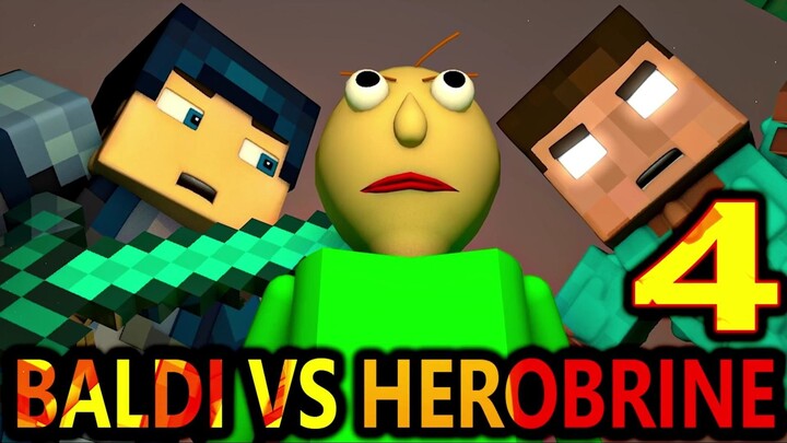 FINAL BATTLE! HEROBRINE Vs. BALDI'S BASICS 4: Minecraft Animation Adventure!