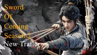 Trailer Ke 2🔥 🔥 🔥  "Sword Of Coming Season 2" [AMV] 2025