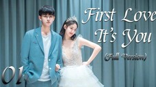 First Love It's You EP 01【HindiUrdu Audio】 Full Episode Chinese Drama In Hindi Dubbed