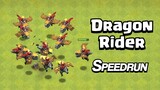 Dragon Rider Speedrun | Clash of Clans
