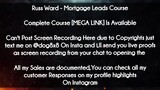 Russ Ward  course - Mortgage Leads Course download