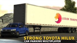 Strong Toyota Hilux with Trailer in Car Parking Multiplayer New Update